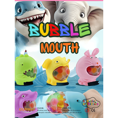 BUBBLE MOUTH